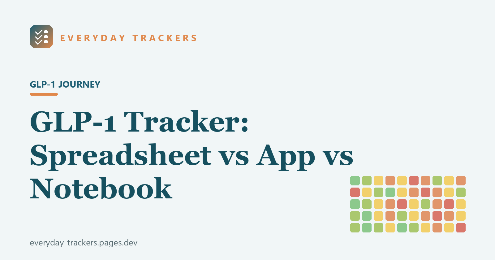 GLP-1 Tracker: Spreadsheet vs App vs Notebook