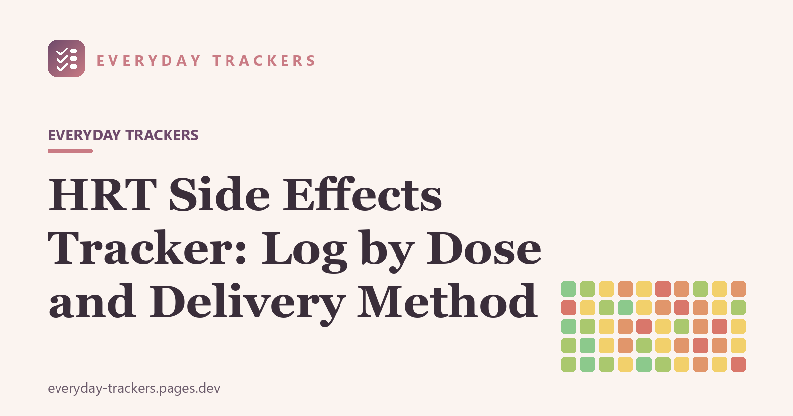 HRT Side Effects Tracker: Log by Dose and Delivery Method