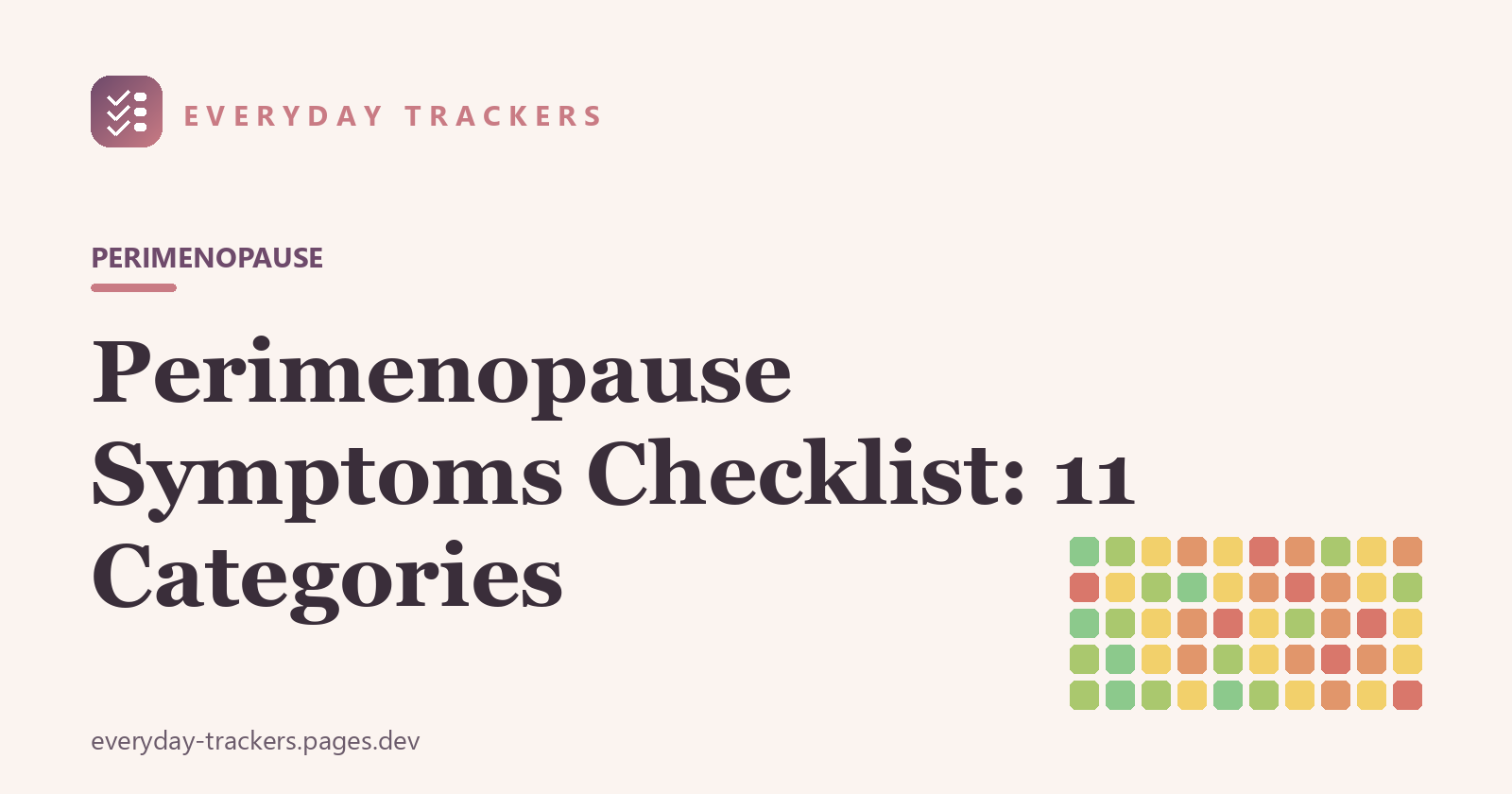 Perimenopause Symptoms Checklist: 11 Categories to Log