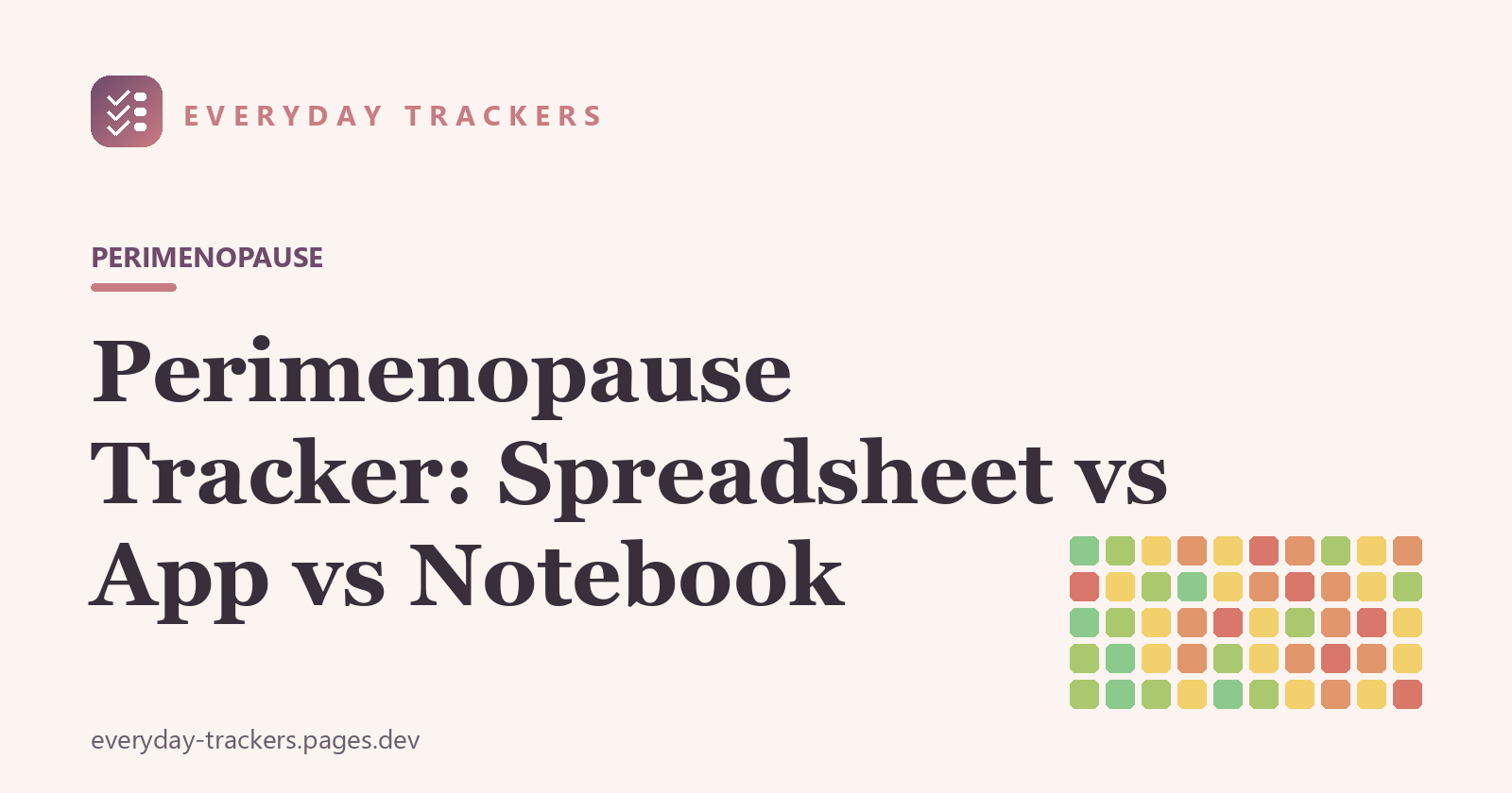 Perimenopause Tracker: Spreadsheet vs App vs Notebook