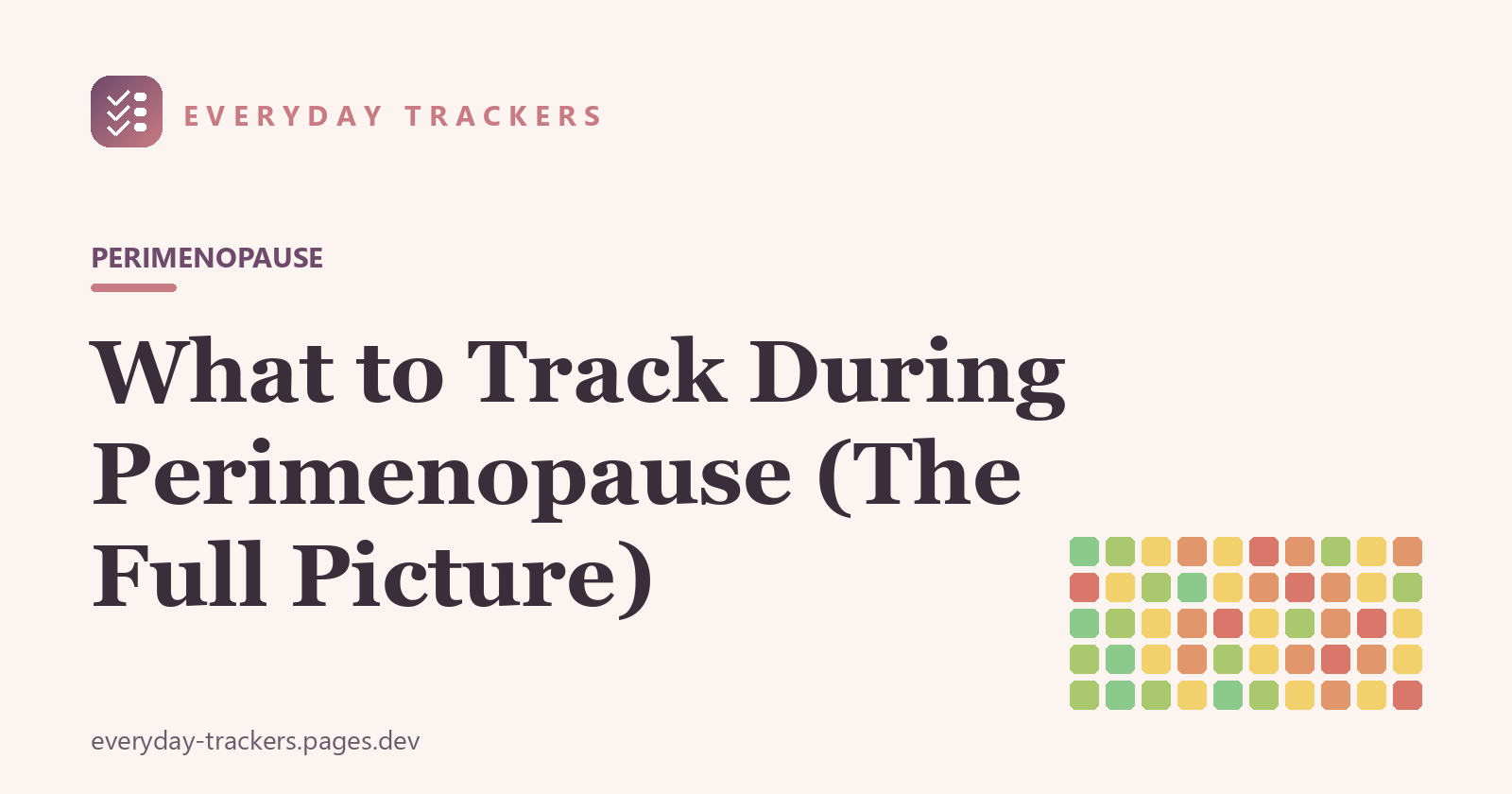 What to Track During Perimenopause (The Full Picture)